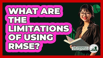 What Are The Limitations Of Using RMSE?