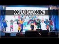 COSPLAY DANCE SHOW | JUST DANCE 2019 | COMIC CON RUSSIA 2018 | JUST DANCE WORLD CUP 2019 | RUSSIA