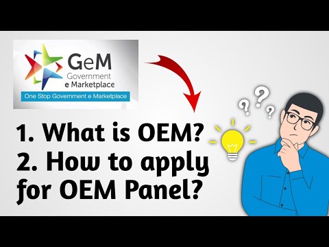 What is OEM in GeM || How to apply for OEM Panel in GeM Portal