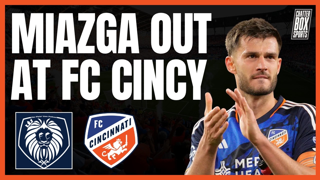 Matt Miazga OUT at FC Cincinnati | Why Did FCC Make This Move Now? + Player & Fan Reactions