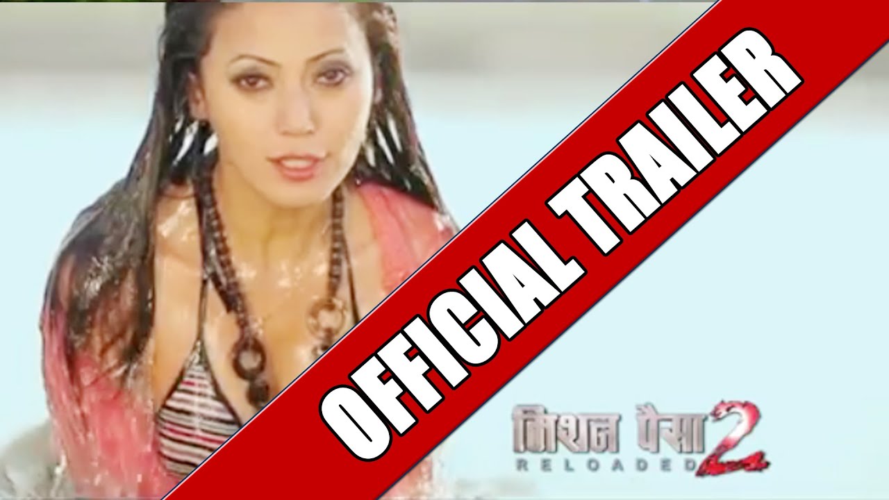 Mission Paisa 2 Reloaded Exclusive Nepali Movie Teaser YouTube