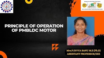 Divya Banu.P| Principle of operation of PMBLDC Motor| SNS Institutions