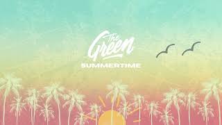 The Green - Summertime (Official Audio) chords