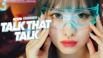 [Tiktok Snippet] TWICE - Talk That Talk (Line Distribution)