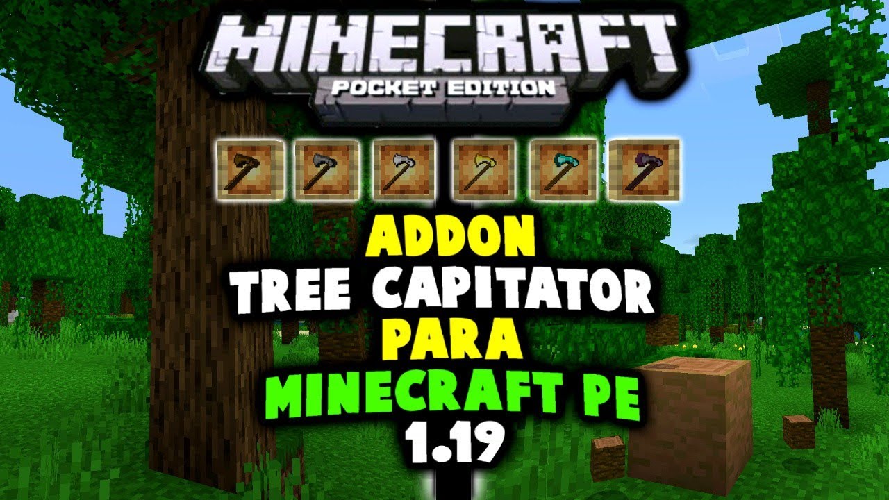 Tree Capitator Addon Para Minecraft PE 1.19.X / 1.19 BETA | Best Addon ...
