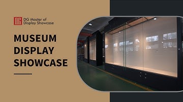 Protecting Cultural Heritage， The Perfect Choice of DG Museum Display Cases!