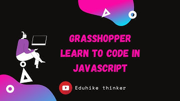 Easy way to learn coding JavaScript,HTML,CSS in grasshopper coding website