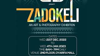 ZADOKELI ART AND PHOTOGRAPHY EXHIBITION 2022