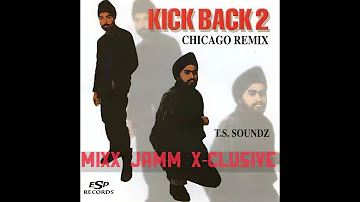RANGEELA RE (HIP HOP MIX) - KICK BACK 2 (chicago remixes) T.S. SOUNDZ