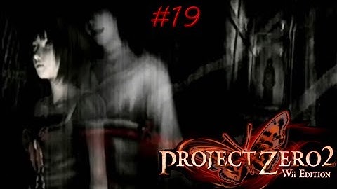 Fatal Frame II Remake Pt.19