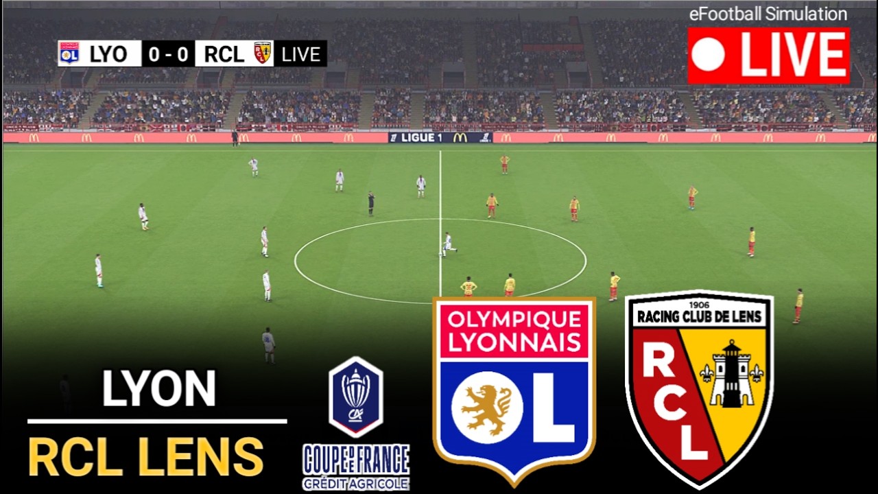 🔴EN DIRECT - Lyon vs Lens | Coupe de France 2026 | Simulation vidéo du jeu eFootball PES 21
