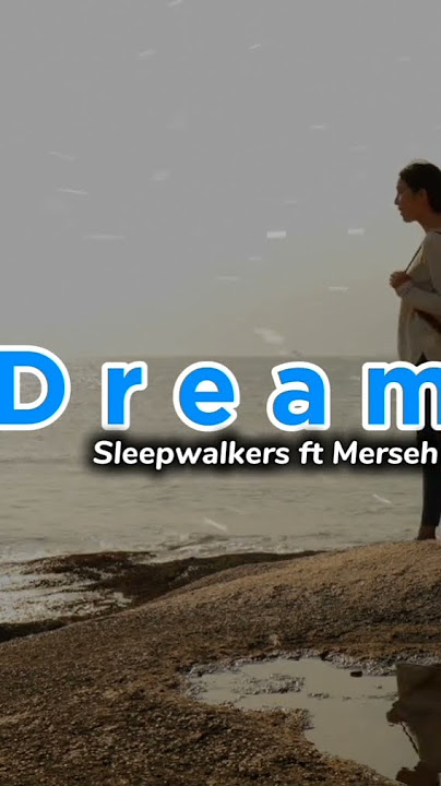 Dj Slow Remix || Dreams - Sleepwalkers ft Merseh #djslowremix #music #viral