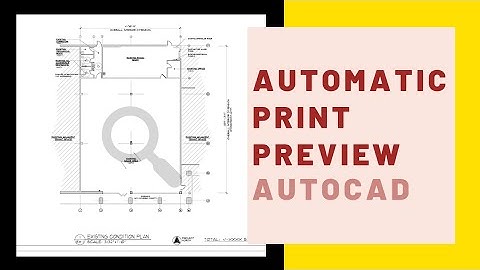 How to Print Preview in Autocad | Autocad Plot Preview Problems