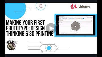 Protoytyping: Design Thinking & 3D Printing Best Practice & Hands-on Learning!!