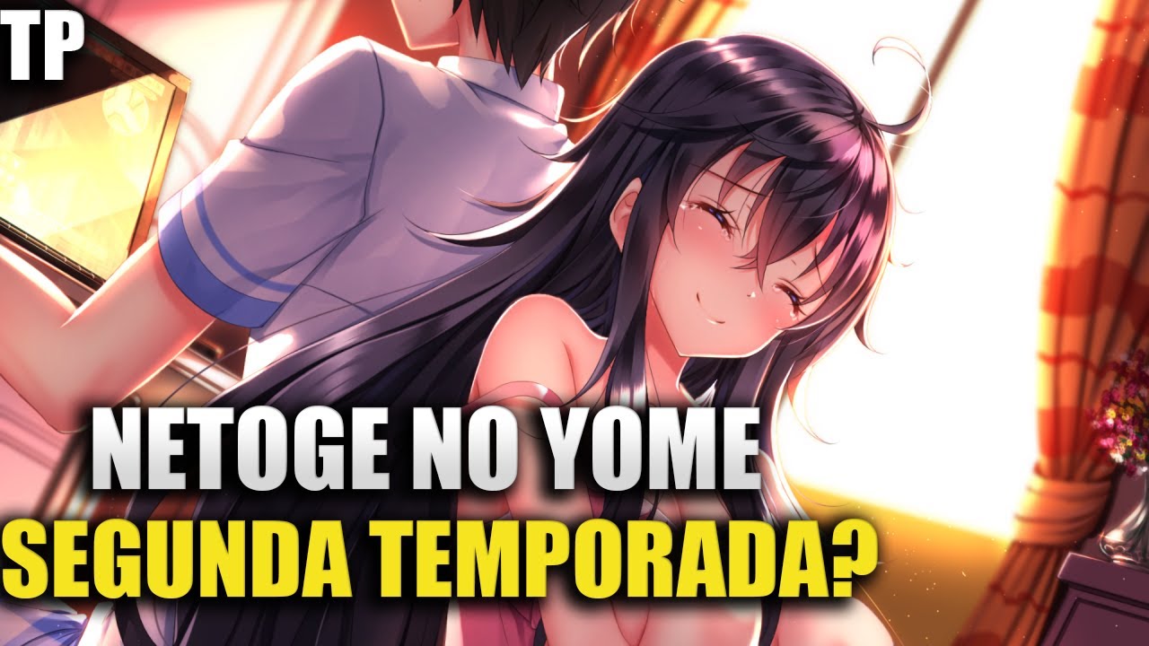 Vai ter 2ª temporada de Kanata, Hundred e Netoge no Yome