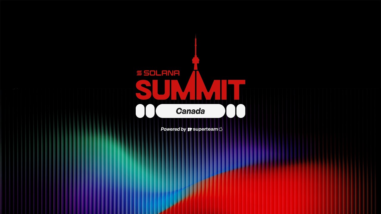 Solana Summit Canada 2026 — Builders Day (Full Stream) | Superteam Canada