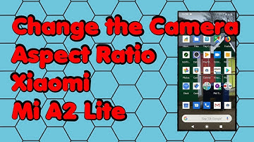 How to Change the Camera Frame or Aspect Ratio on the Xiaomi Mi A2 Lite Phone