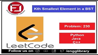 Kth Smallest Element in a BST  [May LeetCoding Challenge] Day 20 in Python,C++,Java