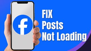 How To FIX FaceBook Posts Not Loading | Facebook posts not showing (2026)
