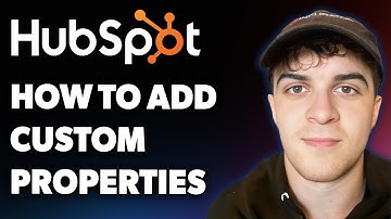 How to Add Hubspot Custom Properties (Full 2025 Guide)