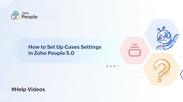 How to Set Up Cases (HR help desk) Settings in Zoho People 5.0 | Help Videos | Zoho People