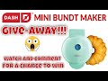 Dash Mini Bundt Maker Giveaway plus a Preview of Upcoming Videos