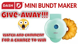 Dash Mini Bundt Maker Giveaway plus a Preview of Upcoming Videos