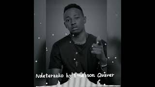 Ndeteraako by Emmason Quaver January 2023 Ugandan music(Promoter Soft) screenshot 2