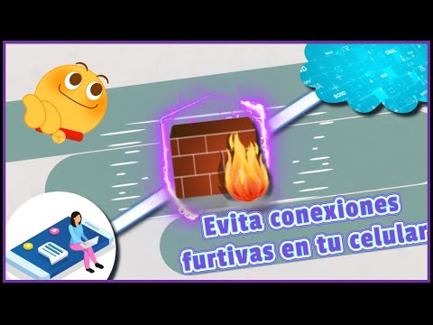 Evita conexiones furtivas en tu celular | Firewall para Android