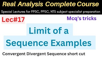 Limit of a sequence examples | limit of sequence questions #mathematics #ppsc #fpsc #csirnet #nts
