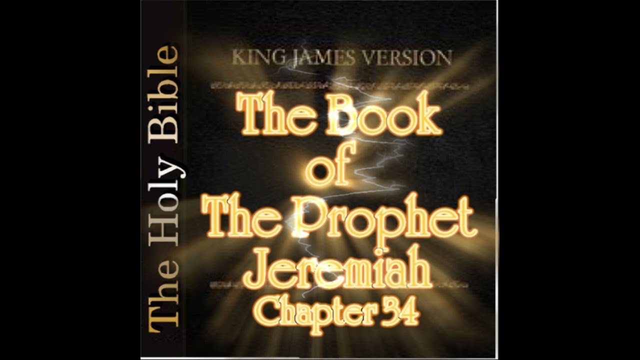 The Book of Jeremiah Chapter 34 - YouTube