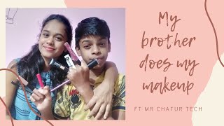 My brother does my makeup🤐