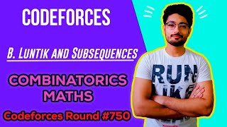 B. Luntik and Subsequences | Codeforces Round #750 (Div. 2) | CODEFORCES | CODE EXPLAINER Profile