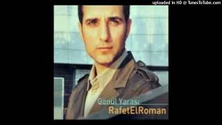 Rafet El Roman - Gönül Yarası