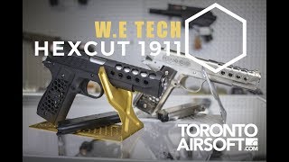 We-Tech 1911 Hex Cut Gen.2 Gbb Pistol Review -Torontoairsoft.com