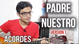 🎸  PADRE NUESTRO (VERSIÓN TRADICIONAL) ACORDES - VICTOR SALINAS chords