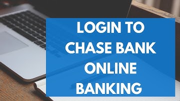 Chase Bank Online Banking Login | Chase Bank Online | www.chase.com login 2022
