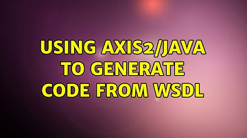 Ubuntu: Using Axis2/Java to generate code from WSDL (2 Solutions!!)