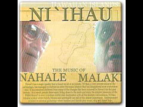 Nahale and Malaki " Aloha Ka Po'e Koa Ni'ihau " Ni'ihau