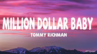 Tommy Richman - MILLION DOLLAR BABY (Lyrics)