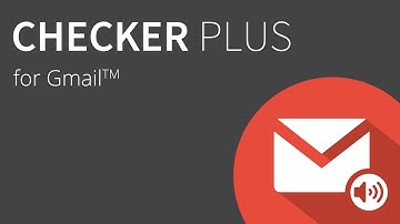 Checker Plus for Gmail - Demo