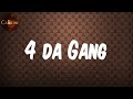 Future - 4 da Gang (Lyrics)