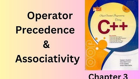 Operator Precedence and Associativity in C++ | C++ Programming Tutorial