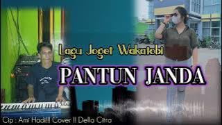 Lagu joget wakatobi pantun janda!!viral lelaki durhaka!!! cover Della citra!!