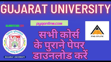 Gujarat University Ahmedabad ,Gujarat Previous Year Question Paper Free Download I GUJARATSTUDY.COM