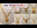 Light weight necklace from 9 grams  fathima jewellers dubai  kolkata necklace designs