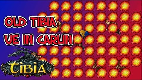 Old Tibia - UE in Carlin