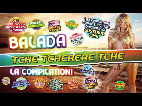 Balada (Tchê tcherere tchê tchê) - La Compilation!