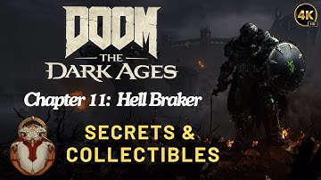 Doom: The Dark Ages – Chapter 12: Sentinel Command Station All Secrets & Collectibles
