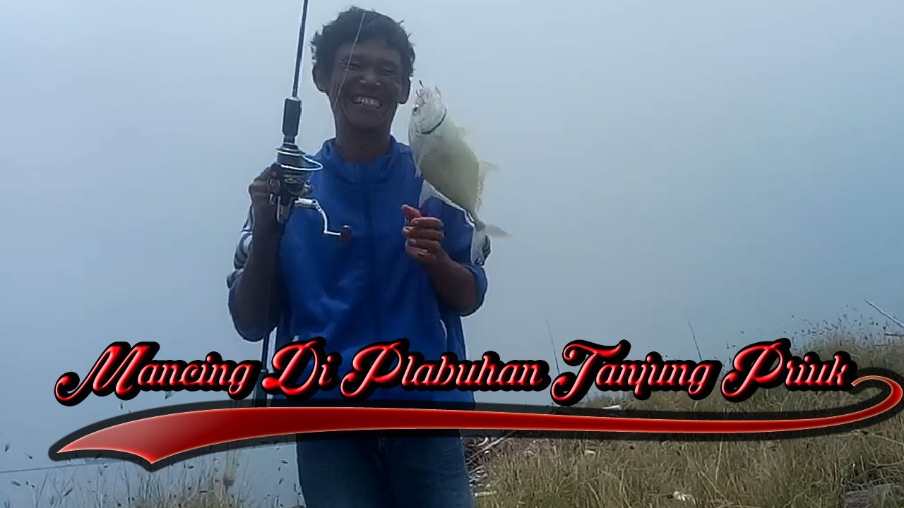 MANCING DI DAM TJ PRIOK - YouTube